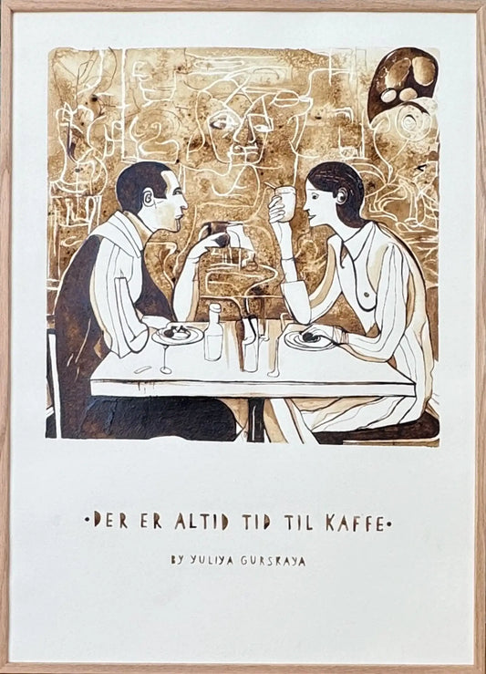 Der er altid tid til kaffe, 50(b)x70(h)cm